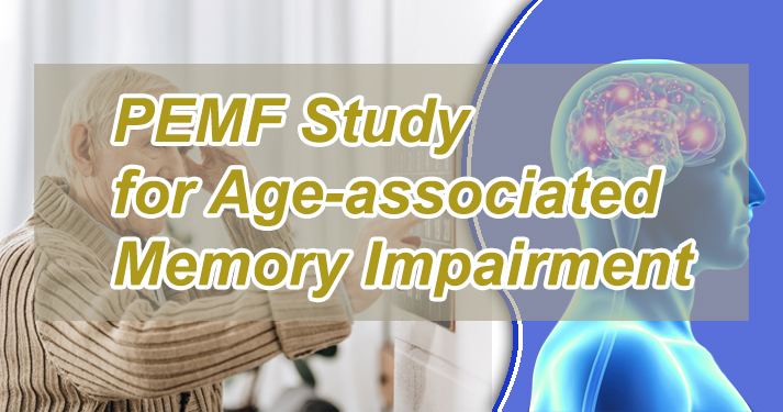 Lastest PEMF Study 2019 for Age-associated Memory Impairment