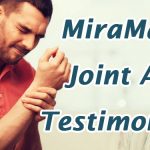 MiraMate Joint Aid Testimonials