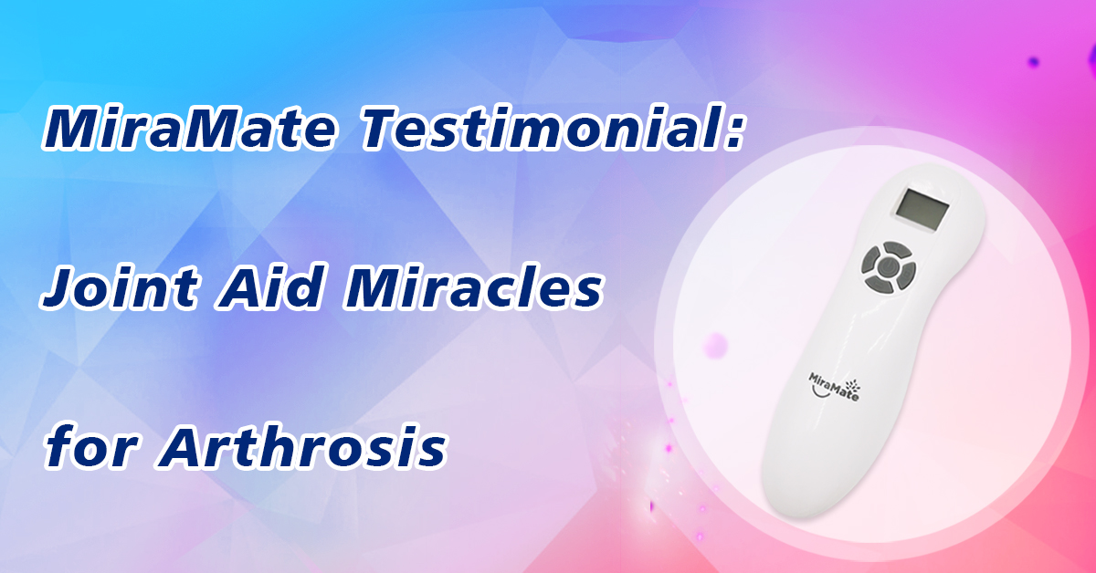 MiraMate Testimonial Joint Aid Miracles for Arthrosis