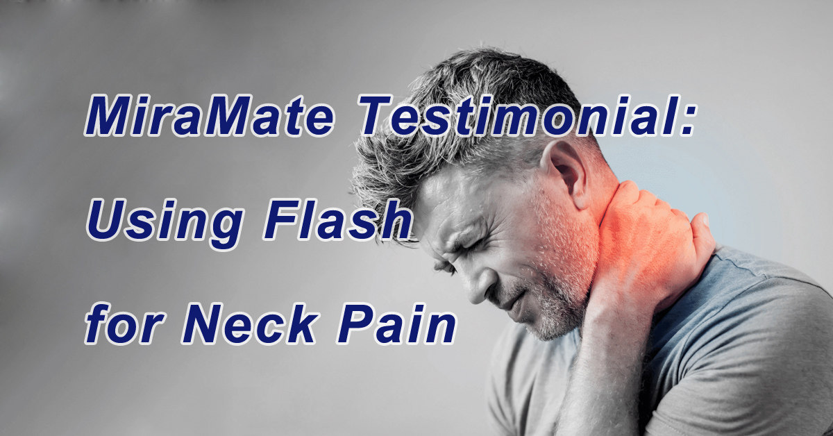 Using Flash for Neck Pain