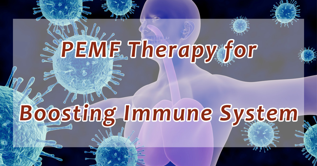 PEMF Therapy for Boosting Immune System
